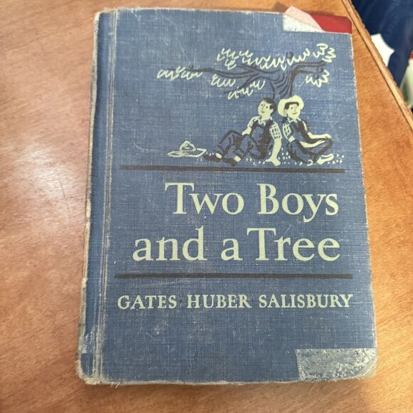 Two Boys And A Tree Gates Huber Salisbury HB 1954 VTG Macmillian Reader VGUC - Picture 1 of 4